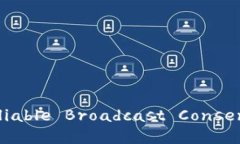 区块链中的RBC（Reliable Broadcast Consensus）详解及其